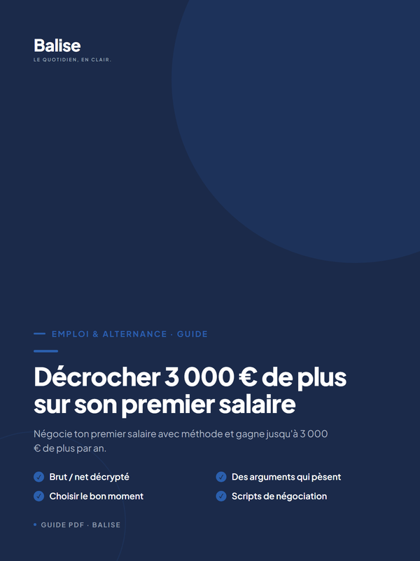 Couverture du guide Balise — Décrocher 3 000 € de plus sur son premier salaire