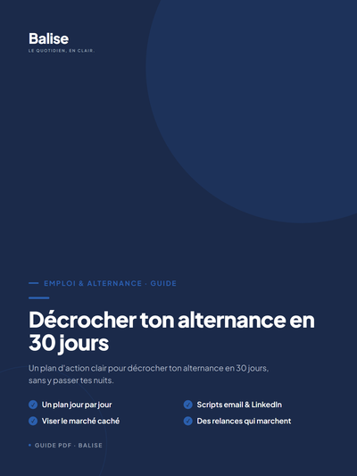 Couverture du guide Balise — Décrocher ton alternance en 30 jours